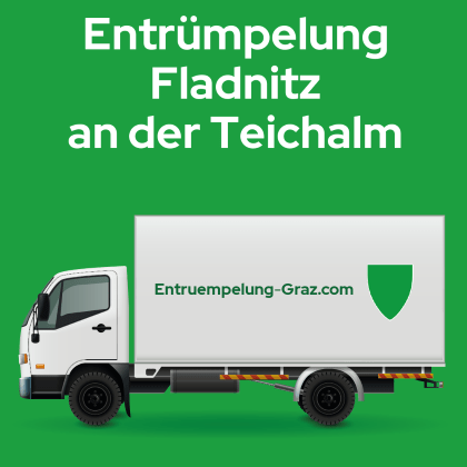 Entrümpelung Fladnitz an der Teichalm