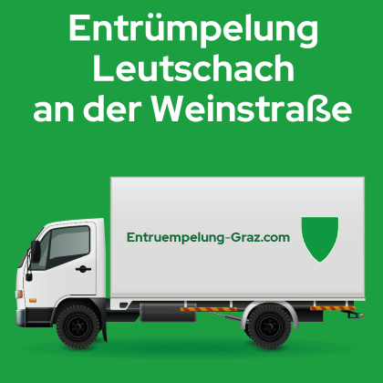 Entrümpelung Leutschach an der Weinstraße