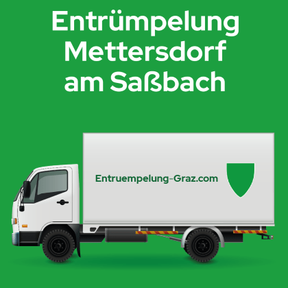 Entrümpelung Mettersdorf am Saßbach