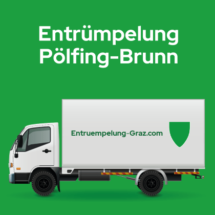 Entrümpelung Pölfing-Brunn